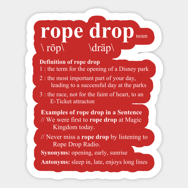 Rope Drop Definition (white) Rope Drop Definition Sticker TeePublic